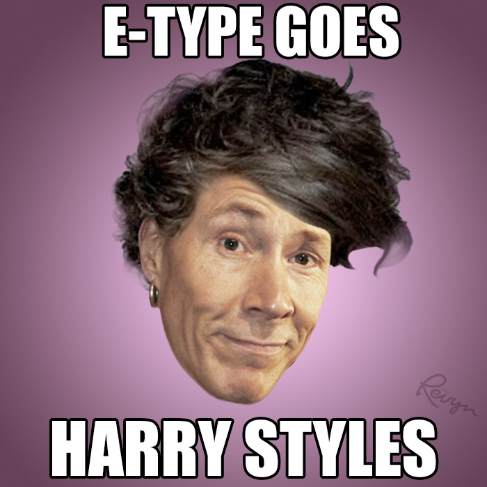 E-type som harry styles